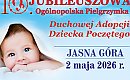 „Pielgrzymi Matki Życia” na Jasnej Górze. 2 maja odbędzie się jubileuszowe spotkanie