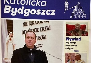 Nowy numer Katolickiej Bydgoszczy od dziś w Waszych rękach