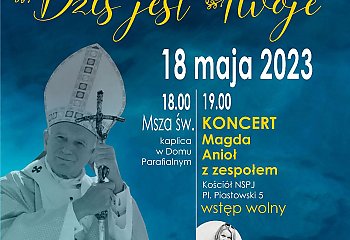 Koncert na 103 urodziny św. Jana Pawła II w parafii NSPJ w Bydgoszczy [ZAPROSZENIE]