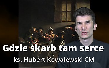 Gdzie skarb tam serce