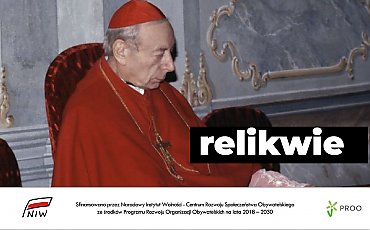 Słowo „Naród” pisał wielka literą. Relikwie Prymasa Wyszyńskiego przekazane do warszawskiej katedry